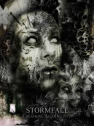 Stormfall : Creations And Oblivion